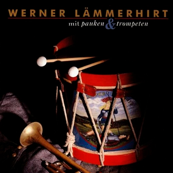 CD-диск Werner Lammerhirt – Mit Pauken & Trompeten CD - рис.0