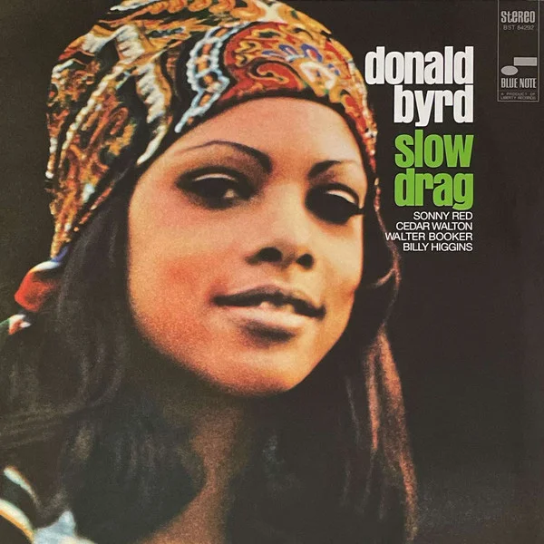 Donald Byrd Slow Drag LP купить пластинку по цене от 7990 руб в