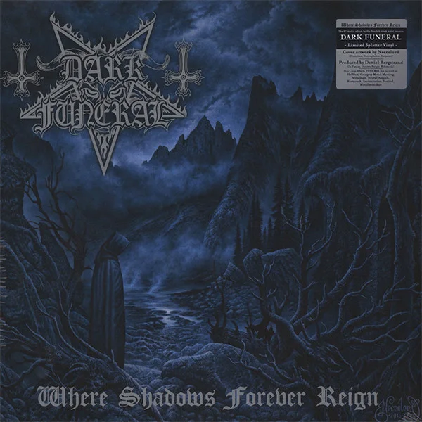 Виниловая пластинка Dark Funeral - Where Shadows Forever Reign - рис.1