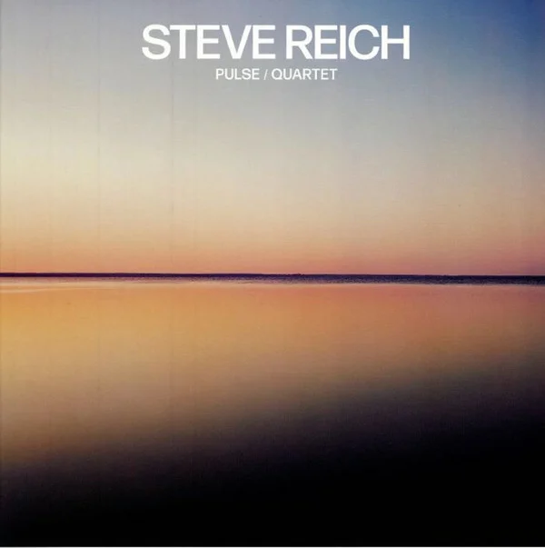 Виниловая пластинка Steve Reich - Pulse Quartet - рис.0