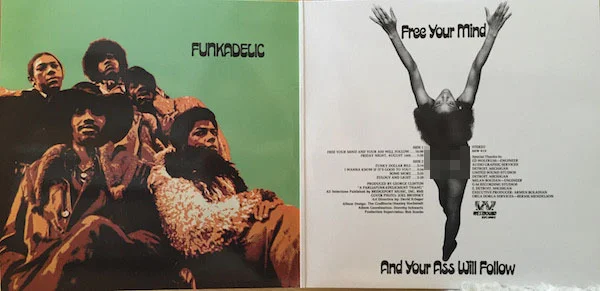 Виниловая пластинка Funkadelic - Free Your Mind And Your Ass Will Follow - рис.2