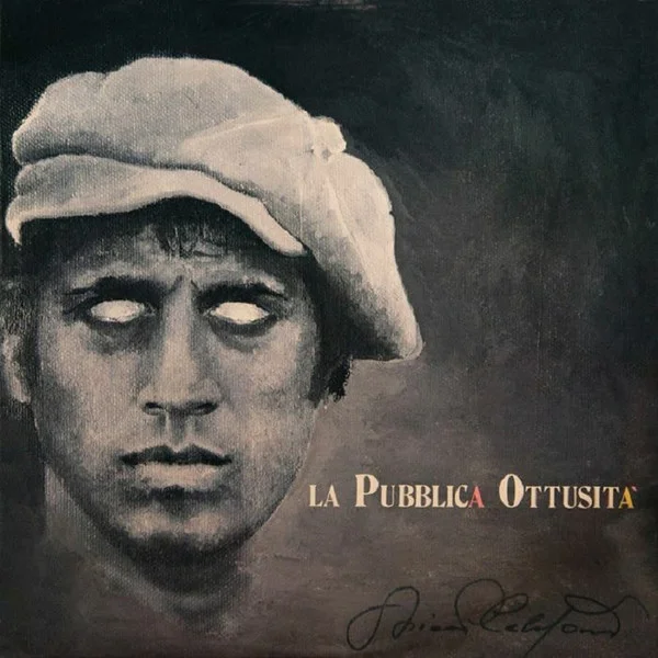 Виниловая пластинка Adriano Celentano – La Pubblica Ottusita LP - рис.0