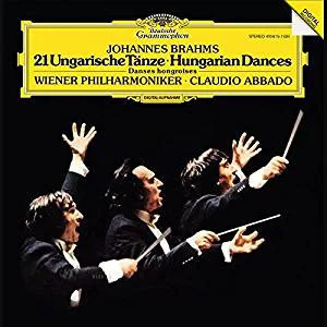 Виниловая пластинка Johannes Brahms; Wiener Philharmoniker; Claudio Abbado - 21 Ungarische T?nze · Hungarian Dances · Danses Hongroises - рис.0