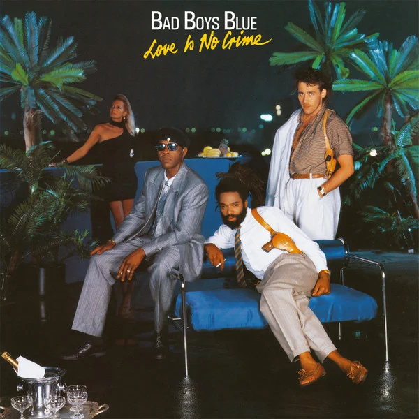 Виниловая пластинка Bad Boys Blue – Love Is No Crime LP - рис.0