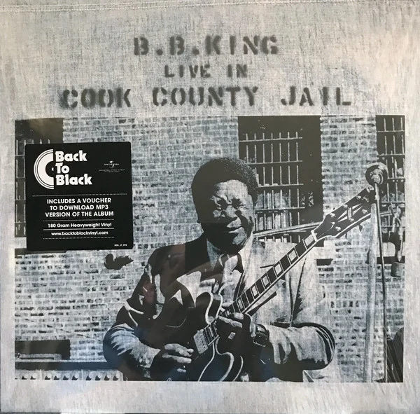 Виниловая пластинка B.B. King - Live In Cook County Jail - рис.0