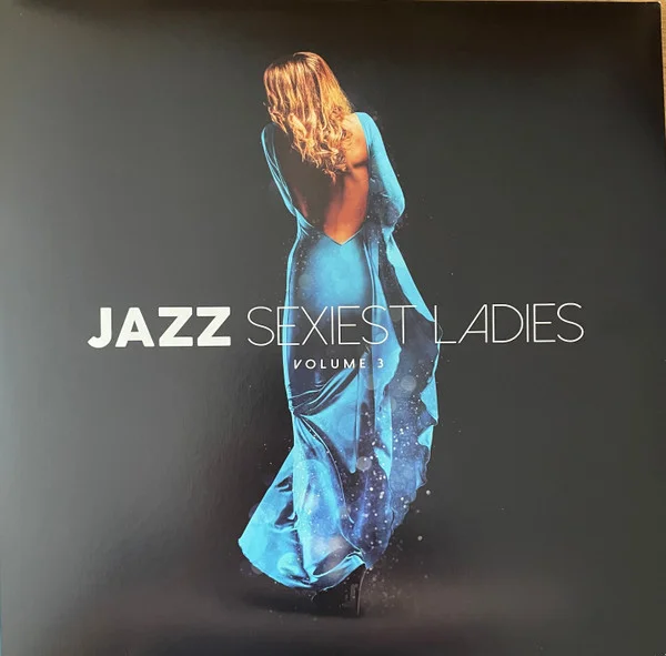 Виниловая пластинка Various – Jazz Sexiest Ladies Volume 3 - Azure - 2LP - рис.0