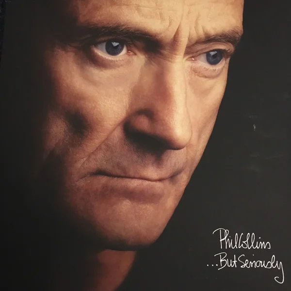 Виниловая пластинка Phil Collins - ...But Seriously - 2LP - рис.0
