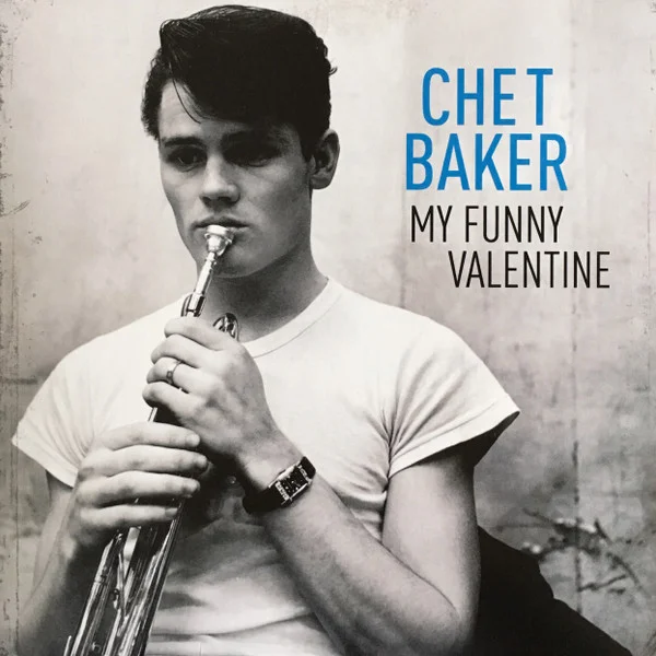 Пластинка Chet Baker – My Funny Valentine LP - рис.0