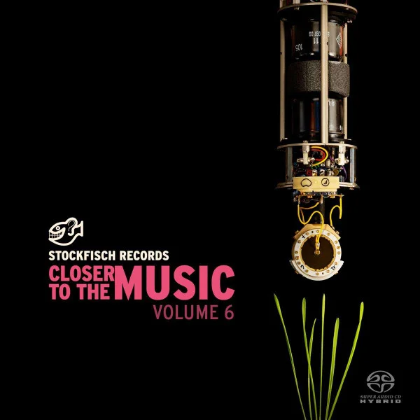 CD-диск Various – Closer To The Music Volume 6 - Stockfisch - SACD - рис.0