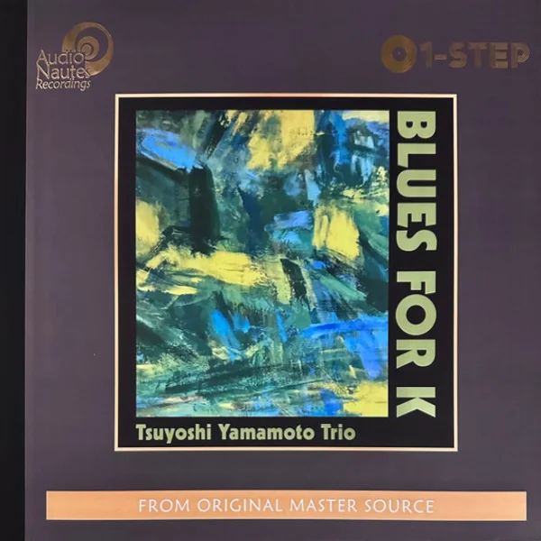Виниловая пластинка Tsuyoshi Yamamoto Trio - Blues for K (1Step) - 2LP - рис.0