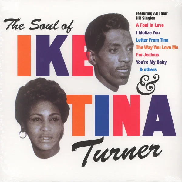 Виниловая пластинка Ike & Tina Turner - The Soul Of Ike & Tina Turner - рис.0