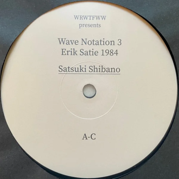 Виниловая пластинка Satsuki Shibano – Wave Notation 3: Erik Satie 1984 - 2LP - рис.2
