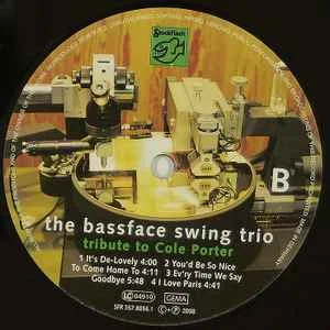 Виниловая пластинка The Bassface Swing Trio - A Tribute To Cole Porter LP - рис.3