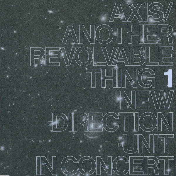 Виниловая пластинка Masayuki Takayanagi New Direction Unit - Axis​/​Another Revolvable Thing 1 - LP - рис.0