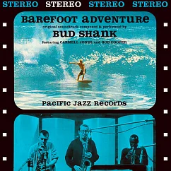 Пластинка Bud Shank – Barefoot Adventure - OST - Impex LP