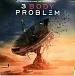 Ramin Djawadi — 3 Body Problem - Soundtrack From The Netflix Series