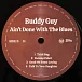 Виниловая пластинка Buddy Guy - Ain't Done With The Blues - 2LP - рис.8 Виниловая пластинка Buddy Guy - Ain't Done With The Blues - 2LP - рис.8