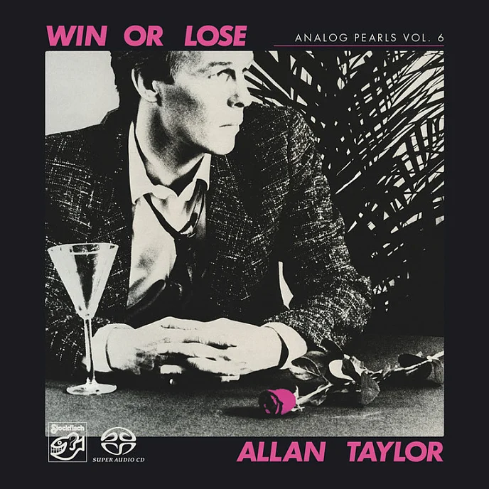 CD-диск Allan Taylor – Win Or Lose - Analog Pearls Vol.6 - SACD - рис.0