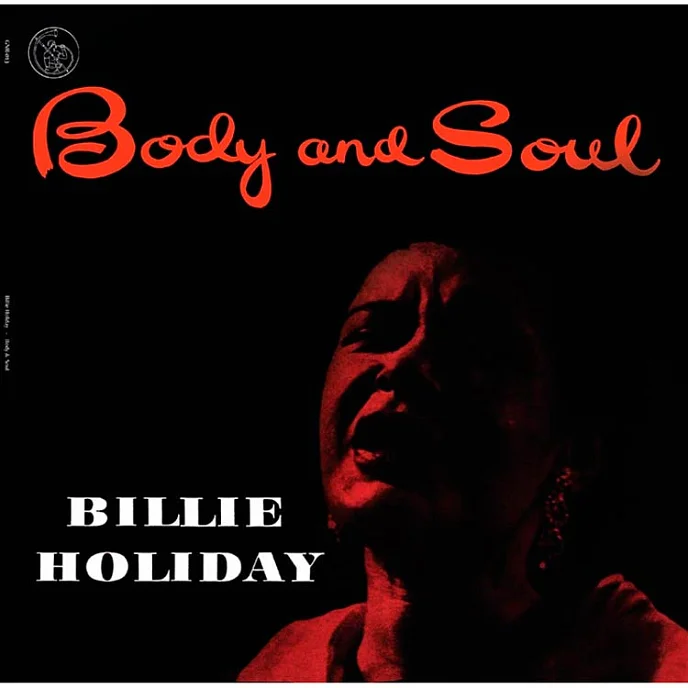 Виниловая пластинка Billie Holiday - Body & Soul LP - рис.0