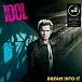 Виниловая пластинка Billy Idol - Dream Into It LP - рис.0