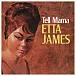 Виниловая пластинка Etta James - Tell Mama (Analogue) LP - рис.0