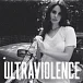 - рис.0 Виниловая пластинка Lana Del Rey – Ultraviolence 2LP - рис.0
