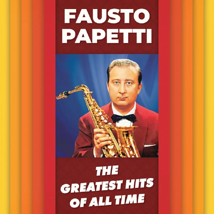 Виниловая пластинка Fausto Papetti - The Greatest Hits All Of Time LP - рис.2