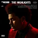 Виниловая пластинка The Weeknd - The Highlights - 2LP - рис.0