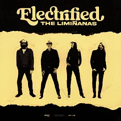 Пластинка The Liminanas – Electrified - 2LP