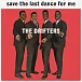Виниловая пластинка The Drifters Save the last dance for me LP - рис.0