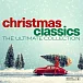 Виниловая пластинка Christmas Classics - The Ultimate Collection LP - рис.0