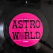 Виниловая пластинка Travis Scott - Astroworld - 2LP - рис.5