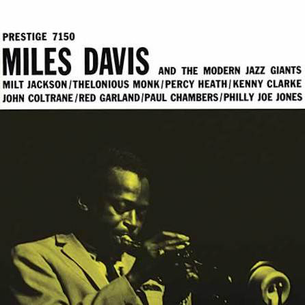 Виниловая пластинка Miles Davis - Miles Davis And The Modern Jazz Giants - рис.0
