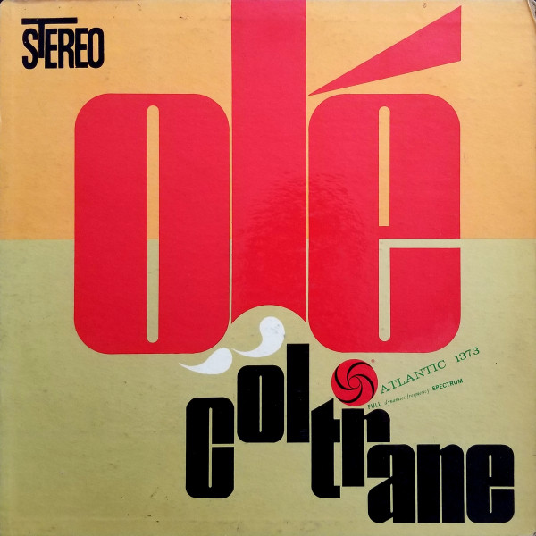 

Пластинка John Coltrane, – Ole Coltrane LP