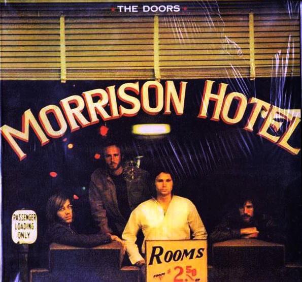 Пластинка The Doors - Morrison Hotel