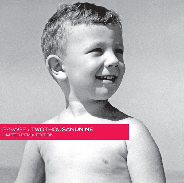 Виниловая пластинка Savage - TwoThousandNine (Limited Remix Edition) - рис.0