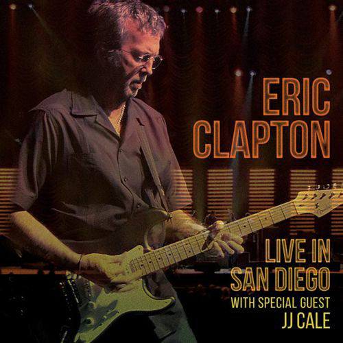 Виниловая пластинка Eric Clapton - Live In San Diego (With Special Guest J.J. Cale) - рис.0