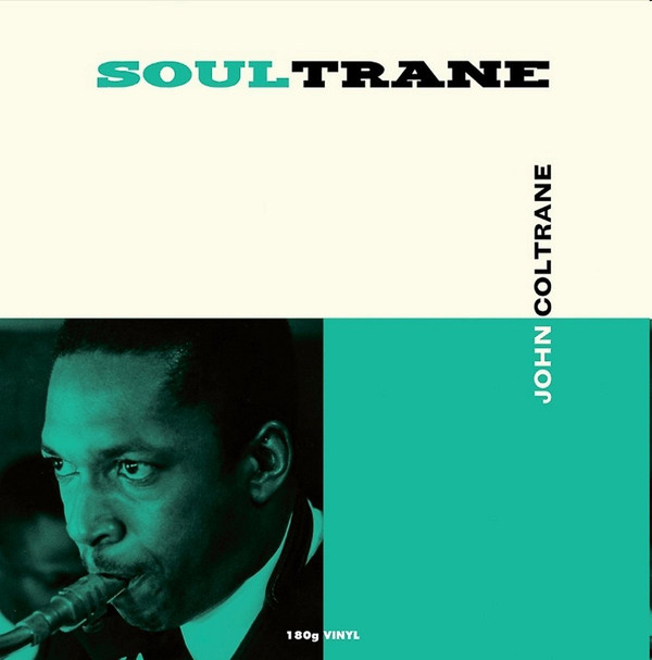 Виниловая пластинка John Coltrane - Soultrane - рис.0