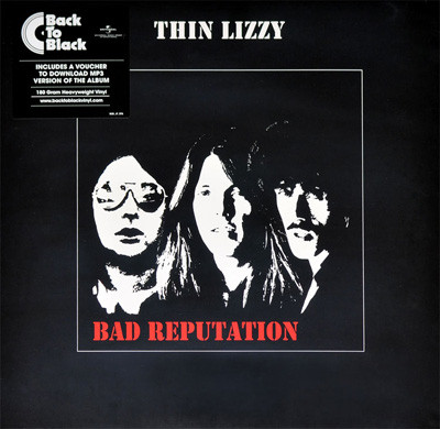 Виниловая пластинка Thin Lizzy - Bad Reputation - рис.0