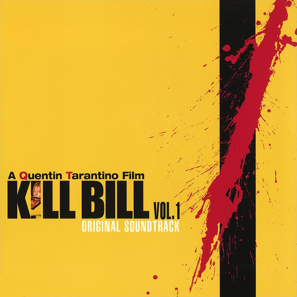 Пластинка Various Artists Various – Kill Bill Vol. 1 - Original Soundtrack LP - фото 1