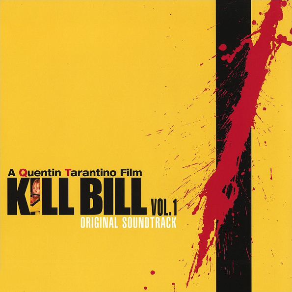 Виниловая пластинка Various – Kill Bill Vol. 1 - Original Soundtrack LP - рис.0