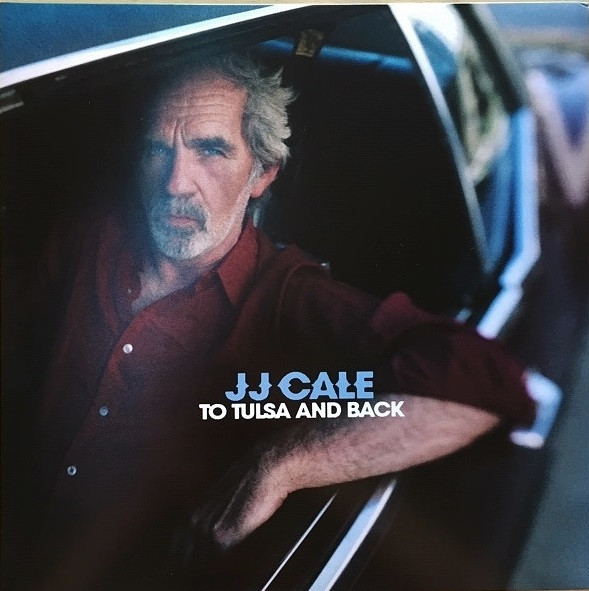 Виниловая пластинка J.J. Cale - To Tulsa And Back 2LP - рис.0