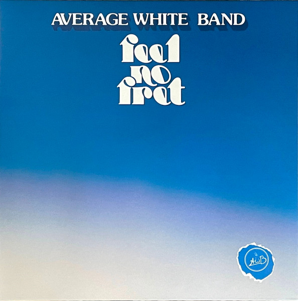 Виниловая пластинка Average White Band – Feel No Fret (Coloured Clear) LP - рис.0