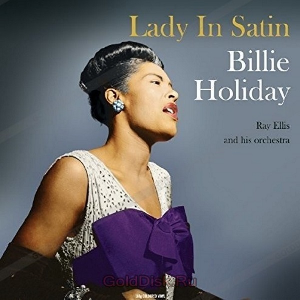 Виниловая пластинка Billie Holiday ‎– Lady In Satin LP - рис.0