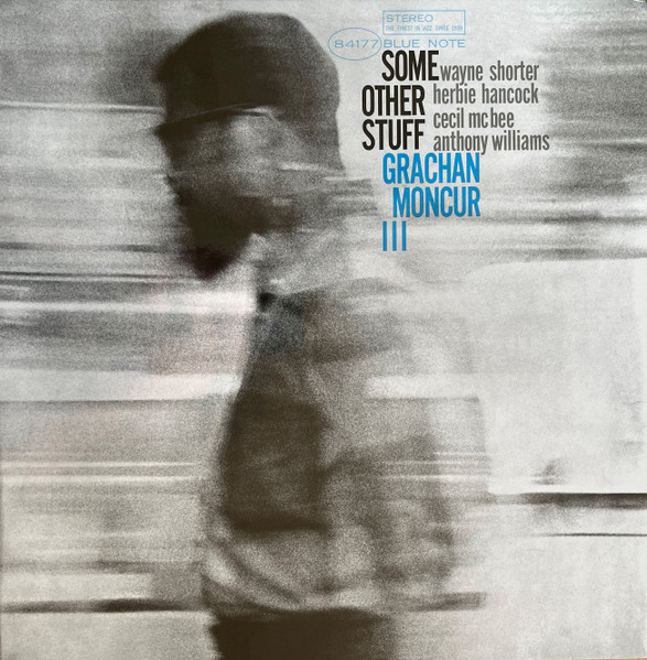

Пластинка Grachan Moncur III, – Some Other Stuff - Blue Note Tone Poet Series - LP