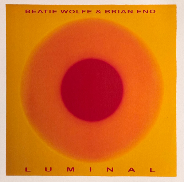Виниловая пластинка Beatie Wolfe & Brian Eno – Luminal - LP - рис.0