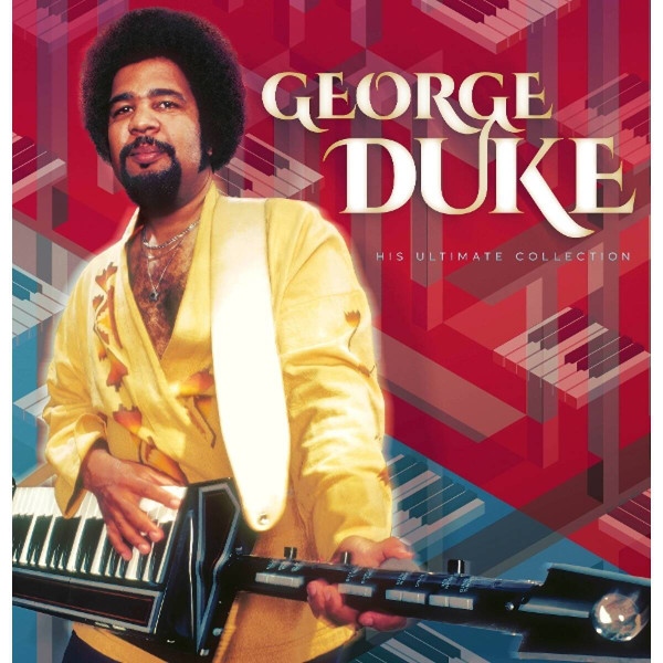 

Пластинка George Duke, – His Ultimate Collection LP