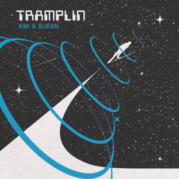 Виниловая пластинка Kim & Buran – Tramplin LP Black - рис.0