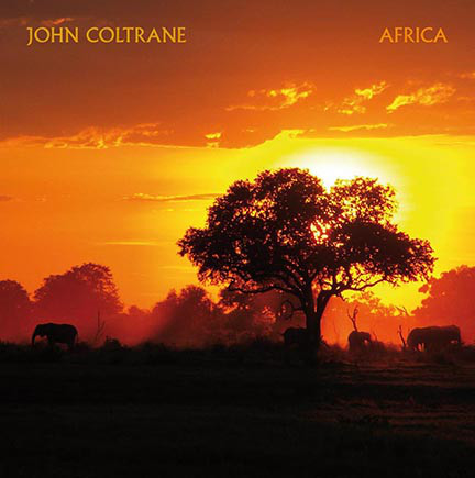 Пластинка John Coltrane - Africa - рис.0