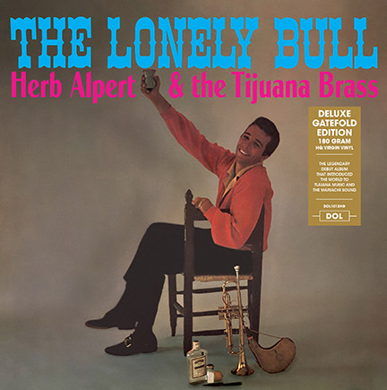 Виниловая пластинка Herb Alpert & The Tijuana Brass - The Lonely Bull - рис.0